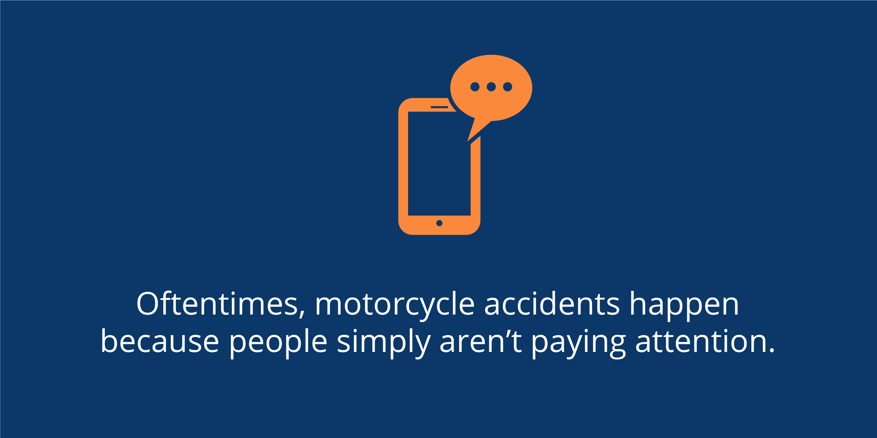 Motorcycle-accidents-happen-because-of-lack-of-attention