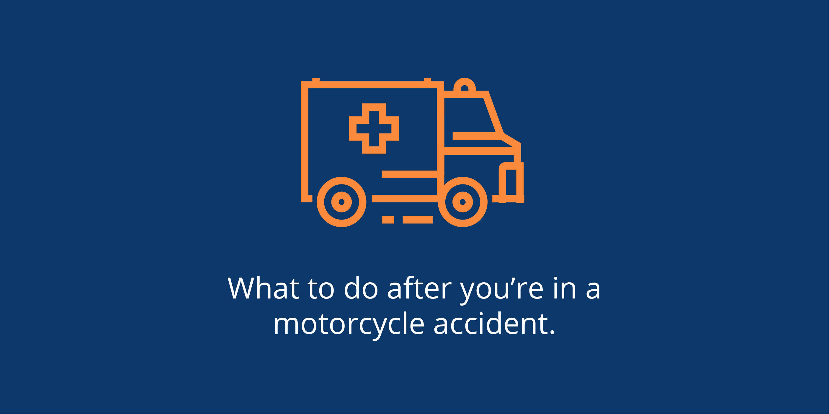 What-to-do-after-you-are-in-a-Motorcycle-Accident