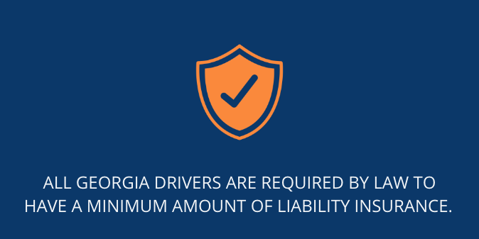 All Georgia drivers are required by law to have a minimum amount of liability insurance