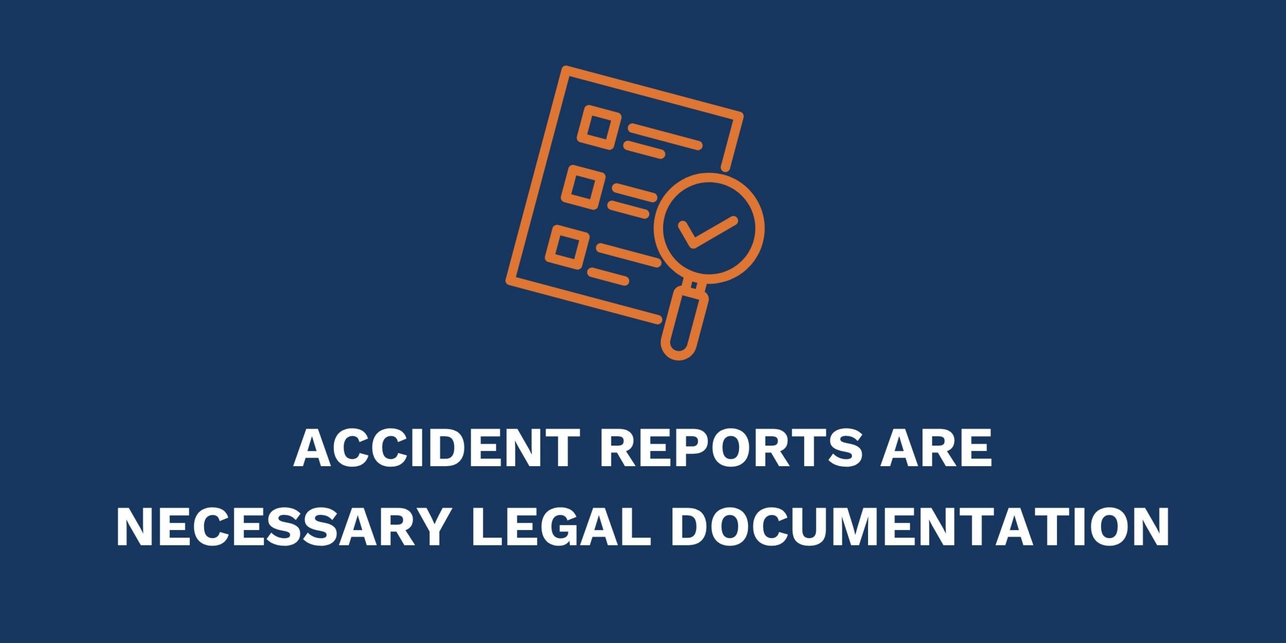 Importance of Getting an Accident Report